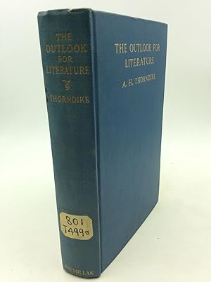 Seller image for THE OUTLOOK FOR LITERATURE for sale by Kubik Fine Books Ltd., ABAA