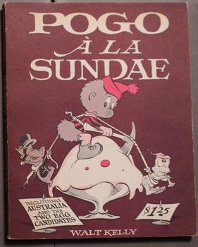 Image du vendeur pour POGO A LA SUNDAE (Including Australia and the Two Egg Candidates ) mis en vente par Comic World