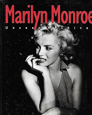 Seller image for Marilyn Monroe Unseen Archives for sale by Thomas Savage, Bookseller