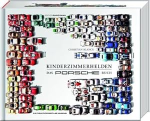 Seller image for Kinderzimmerhelden DAS PORSCHE BUCH for sale by Rheinberg-Buch Andreas Meier eK