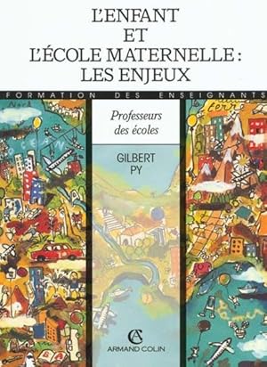 Image du vendeur pour L'enfant et l'cole maternelle mis en vente par Chapitre.com : livres et presse ancienne