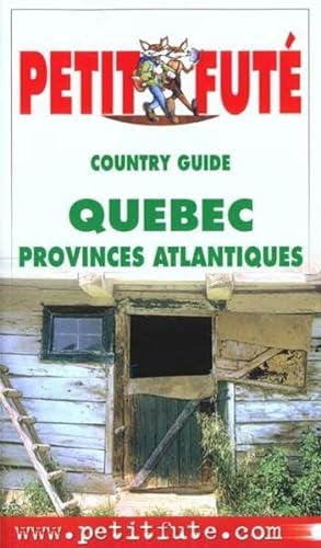 Le guide du Québec et des provinces atlantiques