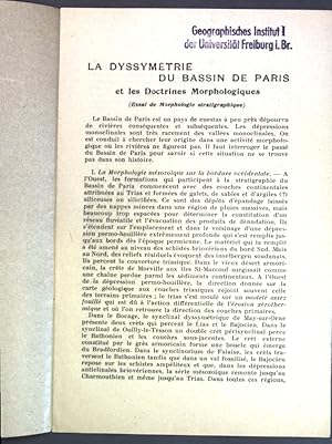 Seller image for La dyssymtrie du bassin de Paris et les doctrines morphologiques; for sale by books4less (Versandantiquariat Petra Gros GmbH & Co. KG)