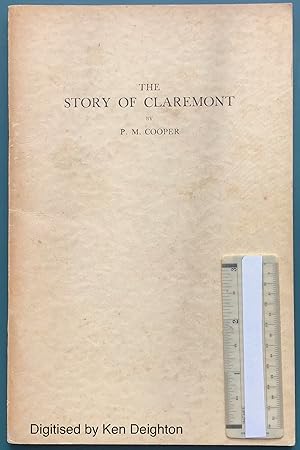 Seller image for The Story Of Claremont for sale by Deightons