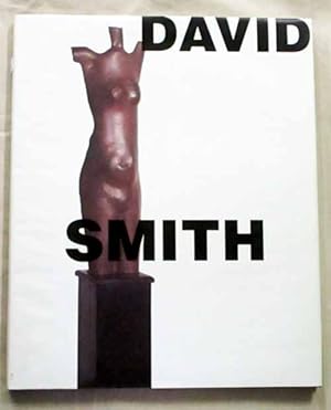 David Smith. To and From the Figure.