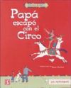 Seller image for Pap escap con el circo for sale by AG Library