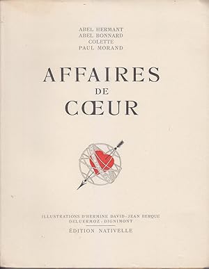 Seller image for Affaires de Coeur 1934 ILLUSTRATIONS Hors Texte COULEURS par Hermine DAVID - Jean BERQUE - DELUERMOZ - DIGNIMONT for sale by CARIOU1