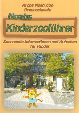 Image du vendeur pour Noahs Kinderzoofhrer mis en vente par Schueling Buchkurier