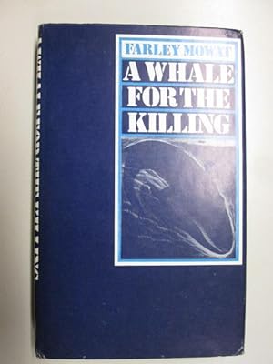 Seller image for A Whale for the Killing for sale by Goldstone Rare Books
