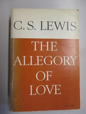 Seller image for THE ALLEGORY OF LOVE, ETC for sale by Goldstone Rare Books