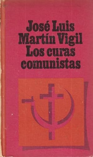 Imagen del vendedor de LOS CURAS COMUNISTAS a la venta por Librera Vobiscum