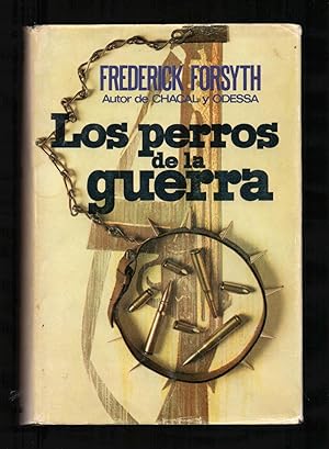 Seller image for LOS PERROS DE LA GUERRA for sale by Libreria 7 Soles