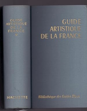 Seller image for GUIDE ARTISTIQUE DE LA FRANCE for sale by Libreria 7 Soles