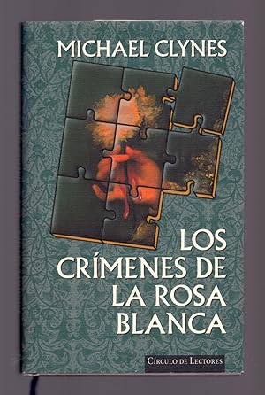 Imagen del vendedor de LOS CRIMENES DE LA ROSA BLANCA a la venta por Libreria 7 Soles