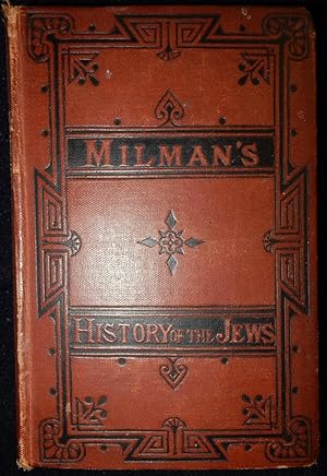 THE HISTORY OF THE JEWS IN THREE VOLUMES, VOLUME II