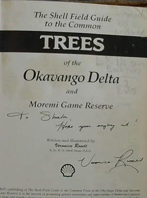 Bild des Verkufers fr The Shell Field Guide to the Common Trees of the Okavango Delta and Moremi Game Reserve zum Verkauf von Chapter 1