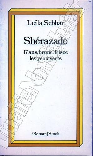 Seller image for Shrazade. 17 ans, brune, frise les yeux verts for sale by ARTLINK