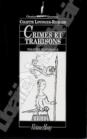 Seller image for Crimes et TrahisonPolicier Historique for sale by ARTLINK