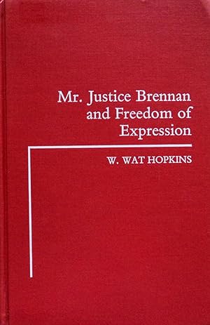 Immagine del venditore per Mr. Justice Brennan and Freedom of Expression venduto da School Haus Books