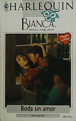 Seller image for Boda sin amor. Novela. for sale by Librera y Editorial Renacimiento, S.A.