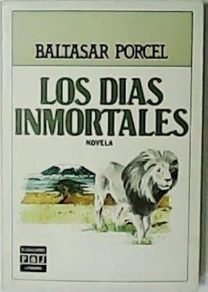 Seller image for Los das inmortales. Novela. for sale by Librera y Editorial Renacimiento, S.A.