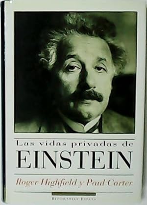 Imagen del vendedor de Las vidas privadas de Einstein. a la venta por Librera y Editorial Renacimiento, S.A.