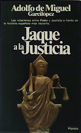 Bild des Verkufers fr Jaque a la Justicia. Duelos y quebrantos judiciales. zum Verkauf von Librera y Editorial Renacimiento, S.A.