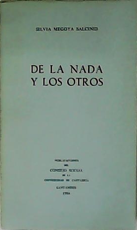 Seller image for De la nada y los otros. for sale by Librera y Editorial Renacimiento, S.A.