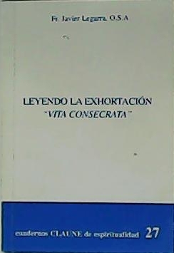 Imagen del vendedor de Leyendo la exhortación "vita consecrata". a la venta por Librería y Editorial Renacimiento, S.A.