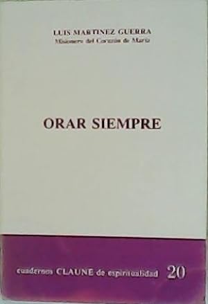 Imagen del vendedor de Orar siempre. a la venta por Librera y Editorial Renacimiento, S.A.