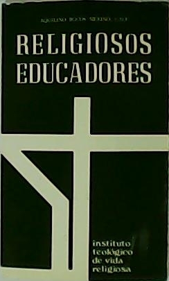 Imagen del vendedor de Religiosos educadores, en una sociedad pluralista y secularizada. a la venta por Librera y Editorial Renacimiento, S.A.
