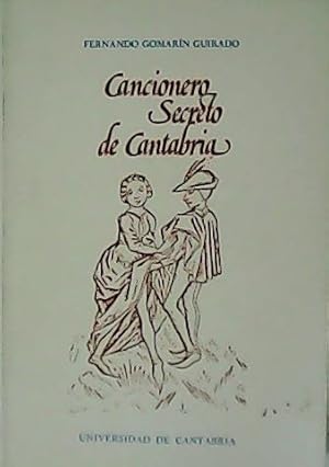 Seller image for Cancionero secreto de Cantabria. Prlogo de Robert Jammes. for sale by Librera y Editorial Renacimiento, S.A.