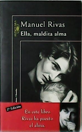 Image du vendeur pour Ella, maldita alma. mis en vente par Librera y Editorial Renacimiento, S.A.