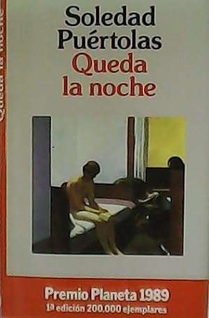 Imagen del vendedor de Queda la noche. Premio Planeta 1989. a la venta por Librera y Editorial Renacimiento, S.A.