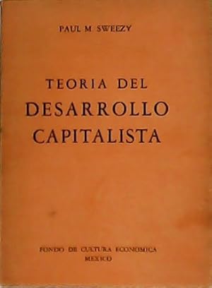 Imagen del vendedor de Teora del desarrollo capitalista. Versin espaola de Hernn Laborde. a la venta por Librera y Editorial Renacimiento, S.A.