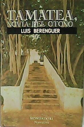 Seller image for Tamatea, novia del otoo. for sale by Librera y Editorial Renacimiento, S.A.