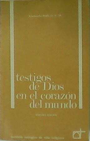 Seller image for Testigos de Dios en el corazn del mundo. Traduccin y adaptacin por M. Dez Presa. for sale by Librera y Editorial Renacimiento, S.A.