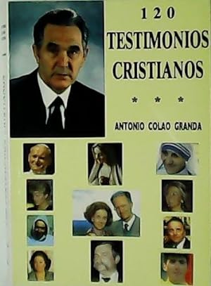 Imagen del vendedor de 120 testimonios cristianos. a la venta por Librera y Editorial Renacimiento, S.A.