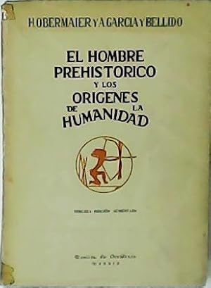 Imagen del vendedor de El hombre prehistrico y los orgenes de la humanidad. a la venta por Librera y Editorial Renacimiento, S.A.