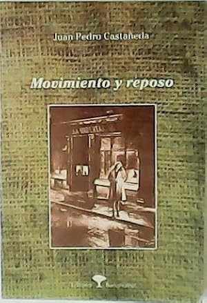 Imagen del vendedor de Movimiento y reposo. a la venta por Librera y Editorial Renacimiento, S.A.