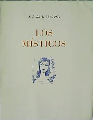 Bild des Verkufers fr Los Msticos. zum Verkauf von Librera y Editorial Renacimiento, S.A.