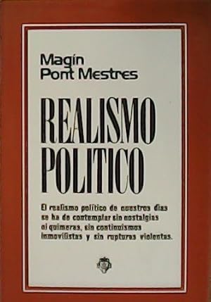 Seller image for Realismo poltico. for sale by Librera y Editorial Renacimiento, S.A.