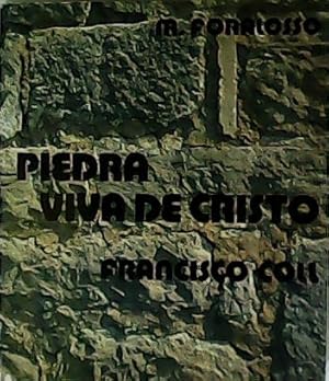 Bild des Verkufers fr Piedra viva de Cristo. Traduccin de M Teresa Sancho. zum Verkauf von Librera y Editorial Renacimiento, S.A.