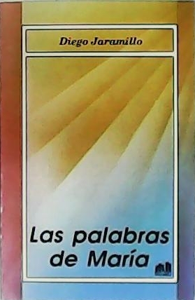 Seller image for Las palabras de Mara. for sale by Librera y Editorial Renacimiento, S.A.