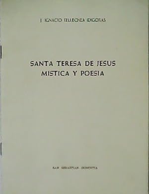 Seller image for Santa Teresa de Jess. Mstica y Poesa. for sale by Librera y Editorial Renacimiento, S.A.