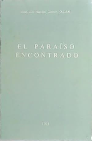 Imagen del vendedor de El paraso encontrado. a la venta por Librera y Editorial Renacimiento, S.A.