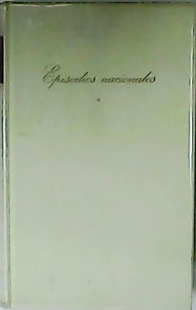 Bild des Verkufers fr Episodios Nacionales. Zaragoza, Gerona, Cdiz. zum Verkauf von Librera y Editorial Renacimiento, S.A.