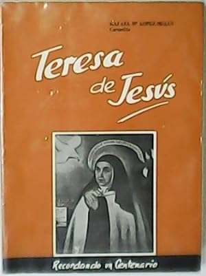 Bild des Verkufers fr Teresa de Jess. Recordando un centenario. zum Verkauf von Librera y Editorial Renacimiento, S.A.