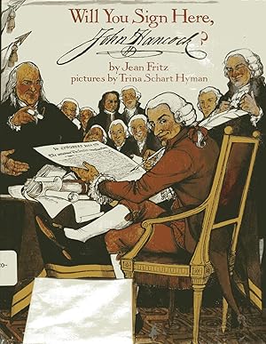 will you sign here john hancock by jean fritz will you sign here john hancock by jean fritz