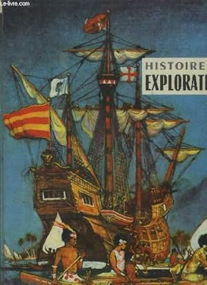 Seller image for HISTOIRE DES EXPLORATEURS for sale by Le-Livre